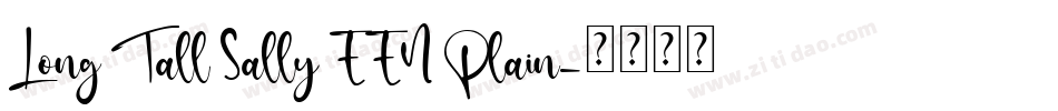 Long Tall Sally EEN Plain字体转换